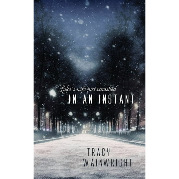 In an Instant, (Paperback)