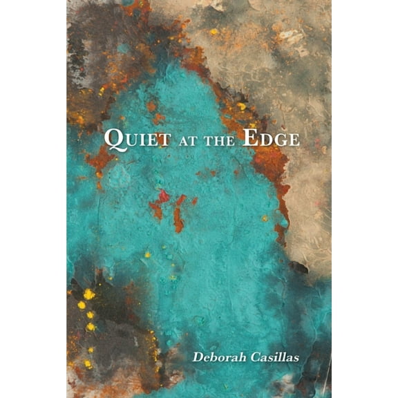 Quiet at the Edge (Paperback)