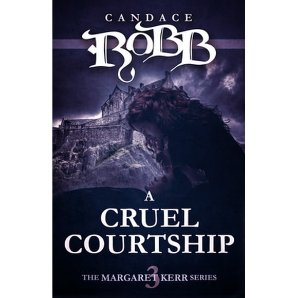Margaret Kerr: A Cruel Courtship (Paperback)