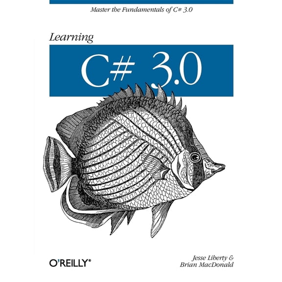 Pre-Owned Learning C# 3.0: Master the Fundamentals of C# 3.0 (Paperback) 0596521065 9780596521066