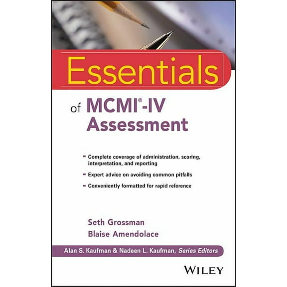 Essentials of Psychological Assessment Essentials of MCMI-IV Assessment, (Paperback)