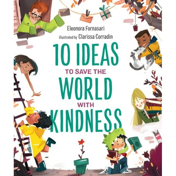 Pre-Owned 10 Ideas to Save the World with Kindness Paperback