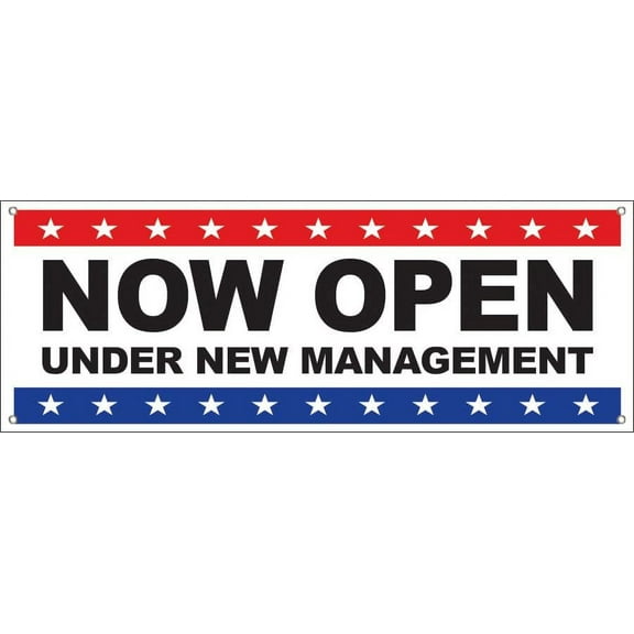 18X8 Inch NOW OPEN UNDER NEW MANAGEMENT Vinyl Banner Sign Wb