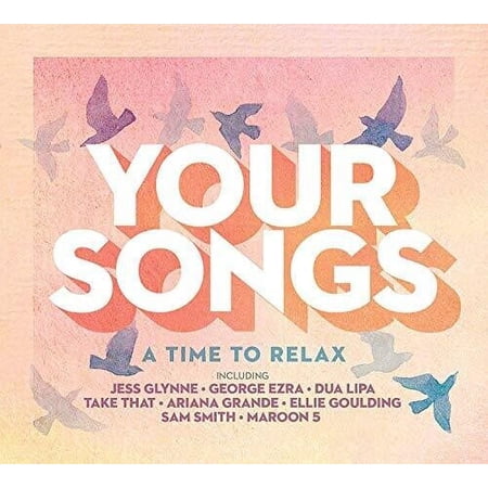 Your Songs: A Time To Relax / Various (CD)