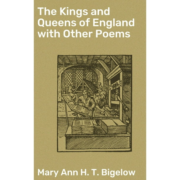The Kings and Queens of England with Other Poems eBook