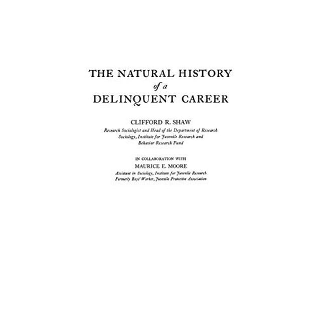 L'Histoire Naturelle d'Une Carrière de Délinquant