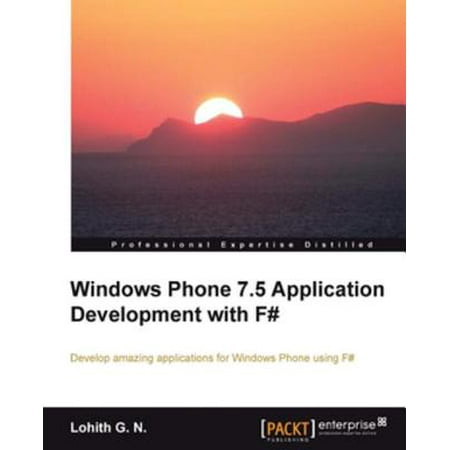 Windows Phone 7.5 Application Development with F# - (Best Application For Windows Phone)