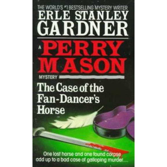 Pre-Owned The Case of the Fan-Dancer's Horse (Unknown) 0345371445 9780345371447