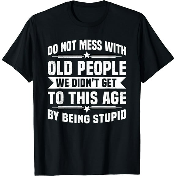 Senior Citizen Retiree Pensioner Elderly Person Old People T-Shirt
