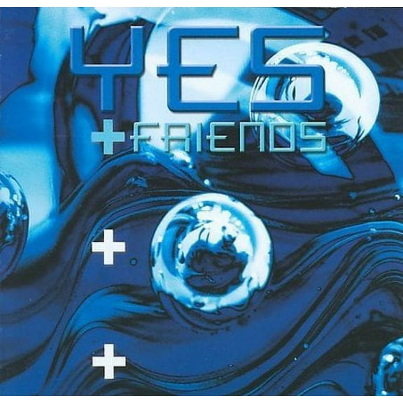 YES AND FRIENDS