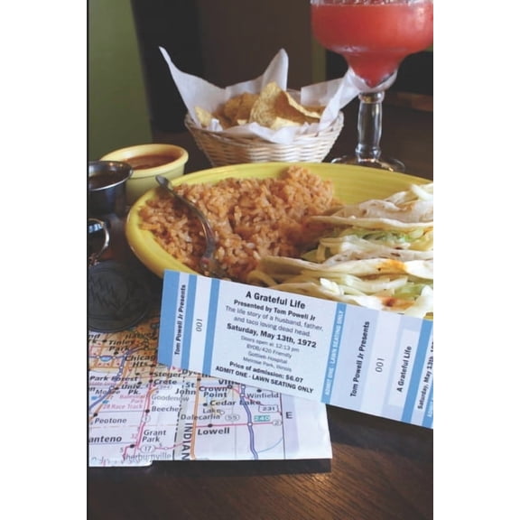 A Grateful Life: The life story of a husband, father, and taco loving dead head (Paperback) by Tom Powell