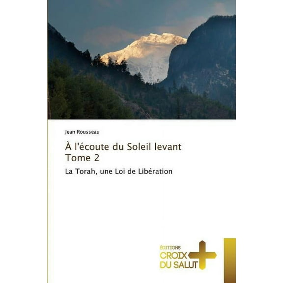 ? l'?coute du Soleil levant Tome 2
