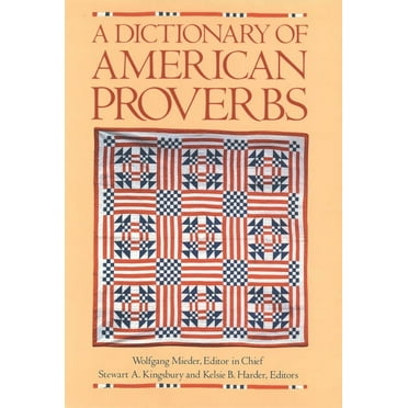 A Dictionary of American Proverbs, (Hardcover)