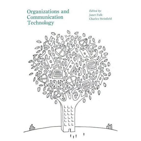 Organizations and Communication Technology, (Paperback)