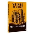 thumbnail image 3 of Veinte De Cobre, de Fritz Glockner, Booket, Pasta blanda, 3 of 3