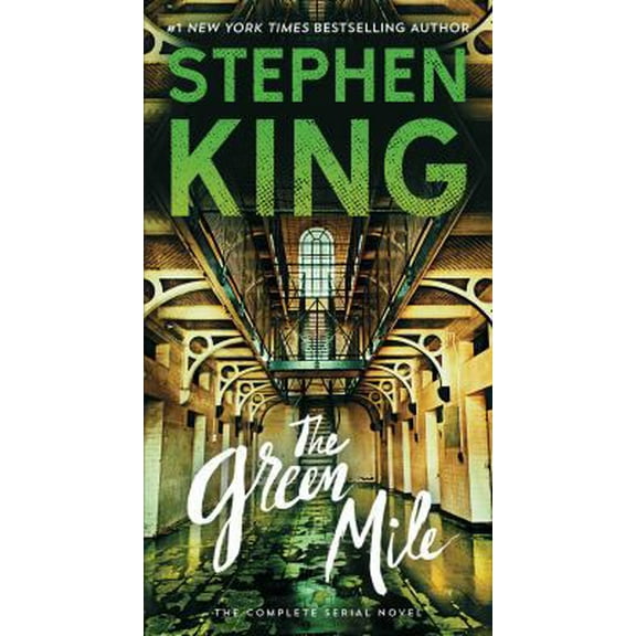 Pre-Owned The Green Mile: The Complete Serial Novel (Mass Market Paperback) 1501160443 9781501160448