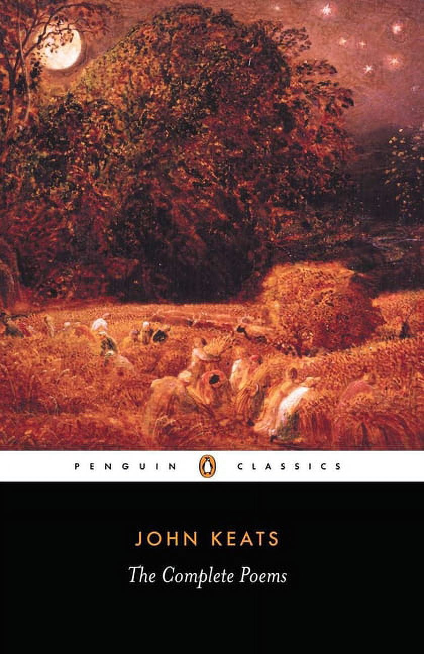 The Complete Poems of John Keats (with an Introduction by Robert