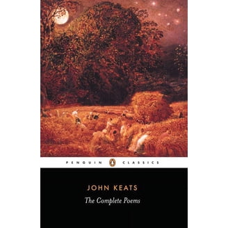 The Complete Poems of John Keats (with an Introduction by Robert