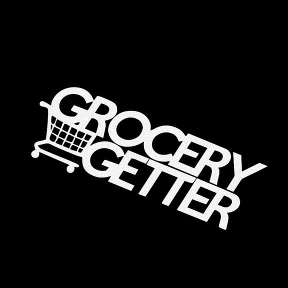 Grocery Getter Fast Cart Vinyl Decal Sticker UV & Waterproof Bumper Window Laptop Automotive Water Bottle Gift accessories – WHITE 8"