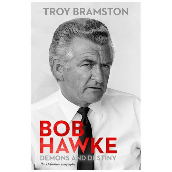 Bob Hawke, (Hardcover)