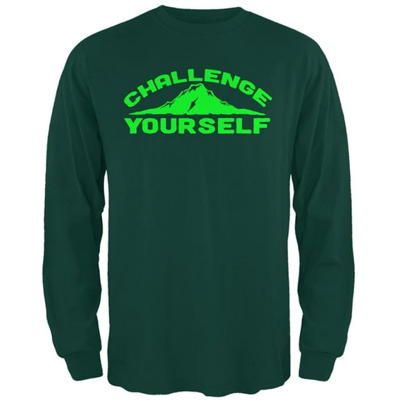 Challenge Yourself Mens Long Sleeve T Shirt Forest Green 3X-LG