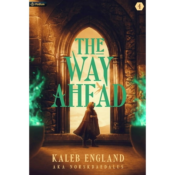 Way Ahead The Way Ahead 4: A Litrpg Adventure, Book 4, (Paperback)