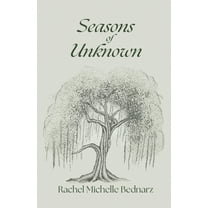 Seasons of Unknown, (Paperback)