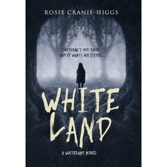 The Whiteland Novels Whiteland, Book 1, (Hardcover)