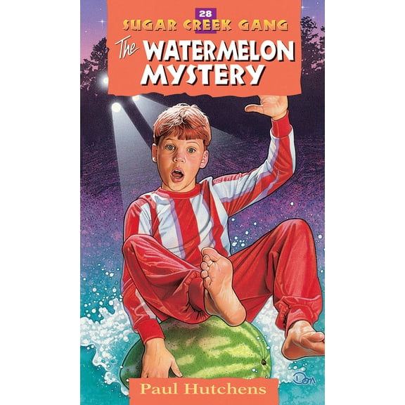 Sugar Creek Gang Original Series: The Watermelon Mystery (Series #28) (Paperback)