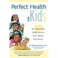 thumbnail image 3 of Perfect Health for Kids: Ten Ayurvedic Health Secrets Every Parent Must Know, 3 of 5