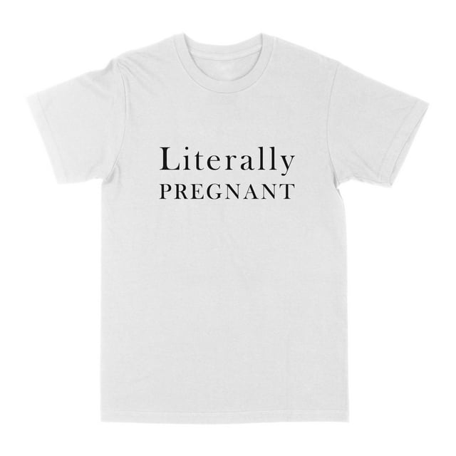 T-Shirt Amusant Littéralement Enceinte Blanc Très Grand