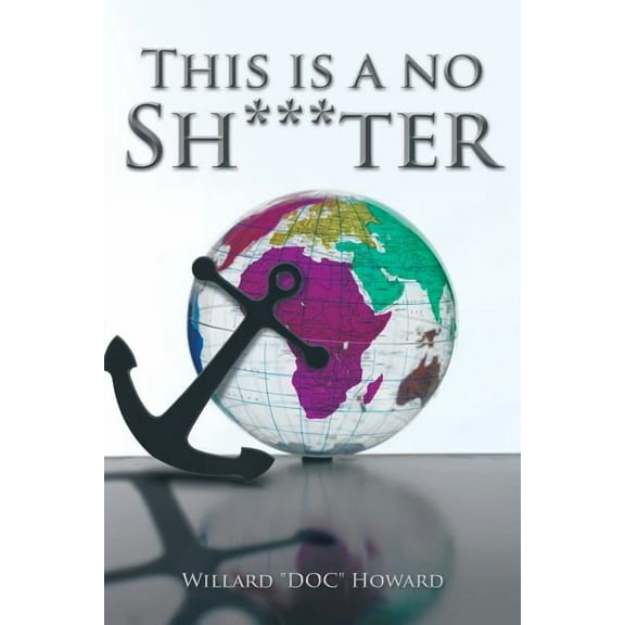 This Is a No Sh***ter (Paperback)