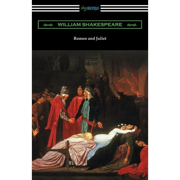 Romeo and Juliet: (Annotated by Henry N. Hudson with an Introduction by Charles Harold Herford) (Paperback)