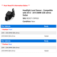 thumbnail image 2 of Headlight Level Sensor - Compatible with 2013 - 2016 BMW 328i xDrive Sedan 2014 2015, 2 of 2