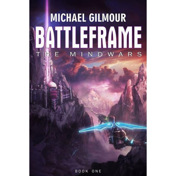 The Mindwars: Battleframe: The Mindwars (Paperback)