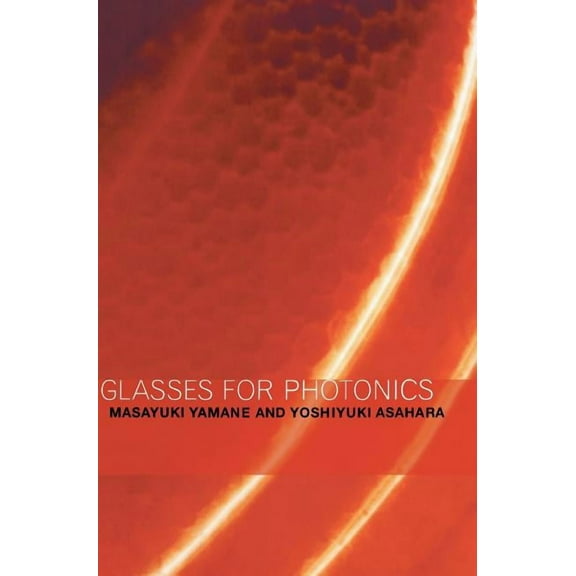 Glasses for Photonics, (Hardcover)
