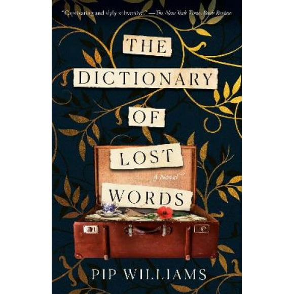 The Dictionary of Lost Words: A Novel