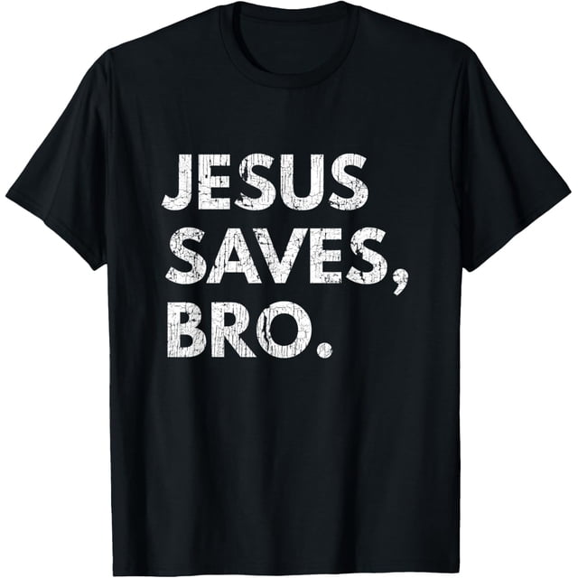 Jesus Saves Bro Vintage Pro Christian Religious Believer Camiseta