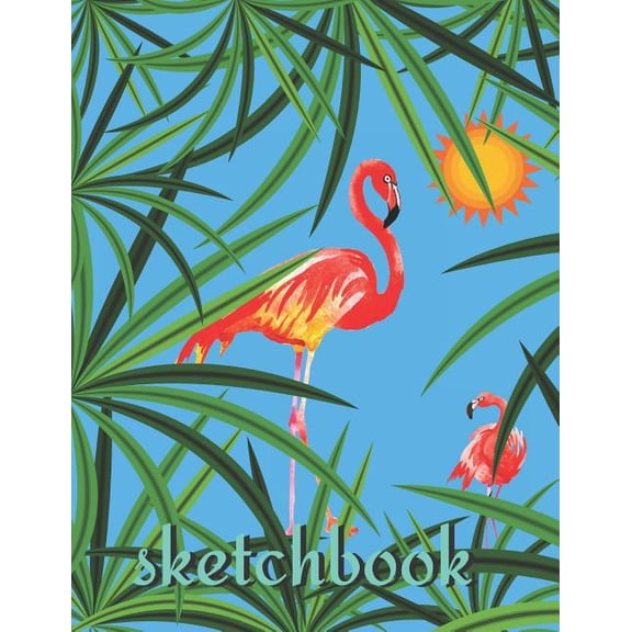 Sketchbook: Tropical Jungle, Flamingo Sketchbook, Great For Drawing (Paperback)