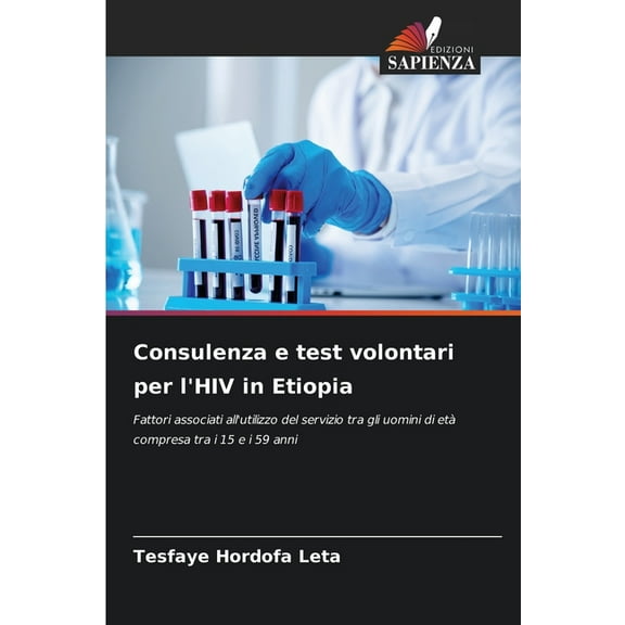Consulenza e test volontari per l'HIV in Etiopia, (Paperback)