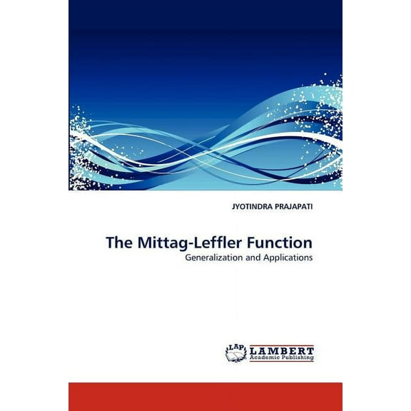 The Mittag-Leffler Function (Paperback)