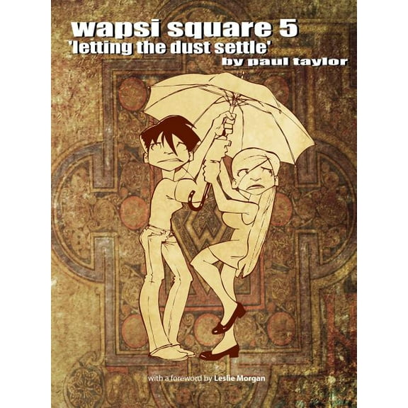Wapsi Square 5 'letting the dust settle' (Paperback)