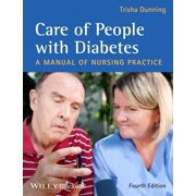 Care of People With Diabetes: A Manual of Nursing Practice