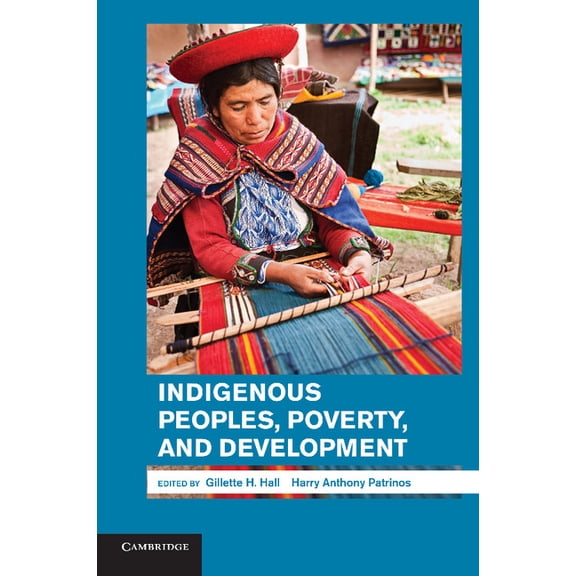 Indigenous Peoples, Poverty, and Development, (Paperback)
