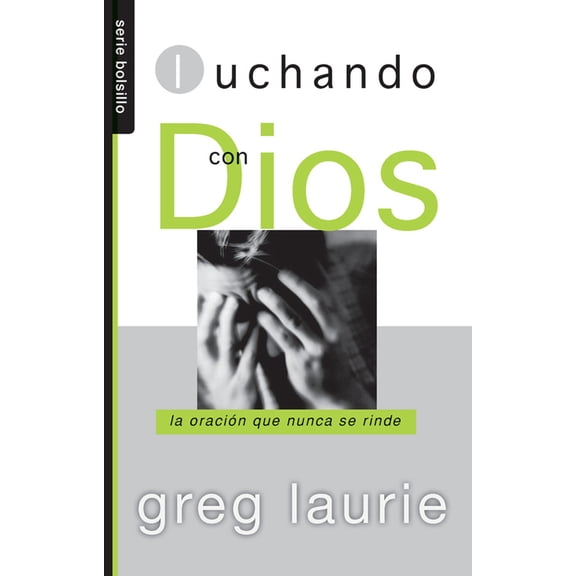 Pre-Owned Serie Bolsillo: Luchando Con Dios - Serie Bolsillo (Paperback)