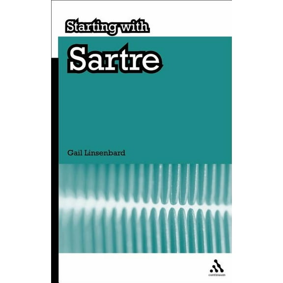 Starting With... Starting with Sartre, (Hardcover)