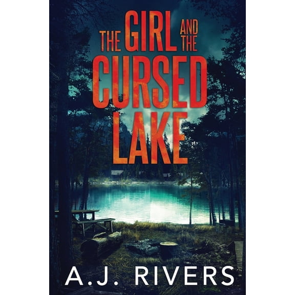 Emma Griffin(r) FBI Mystery The Girl and the Cursed Lake, Book 12, (Paperback)