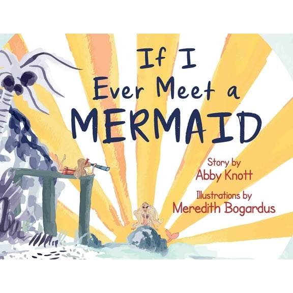 If I Ever Meet a Mermaid, (Paperback)