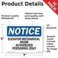 thumbnail image 2 of Elevator Mechanical Room Authorized Personnel Only OSHA Notice Vinyl Decal Label 7 Inch x 5 Inch - 10 Pack, 2 of 6