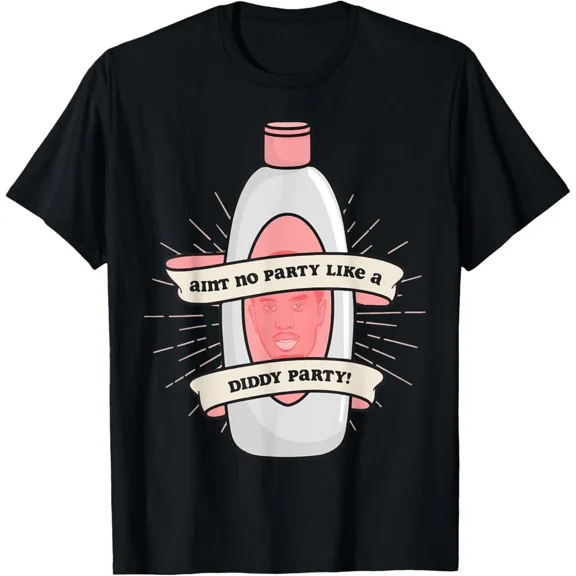 Baby Oil Birthday Aint No Party Like A Did-Dy Party Graphic Unisex T-Shirt, up to Size 5XL